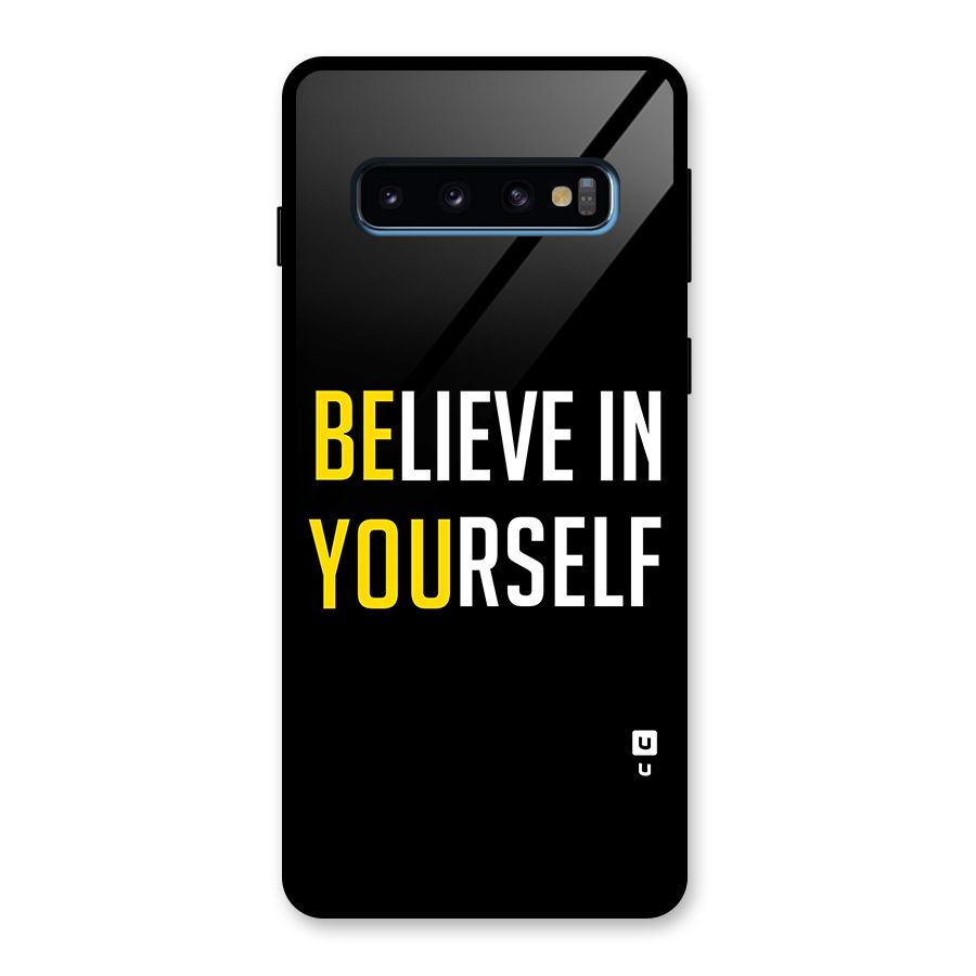 Believe In Yourself Black Glass Back Case for Galaxy S10