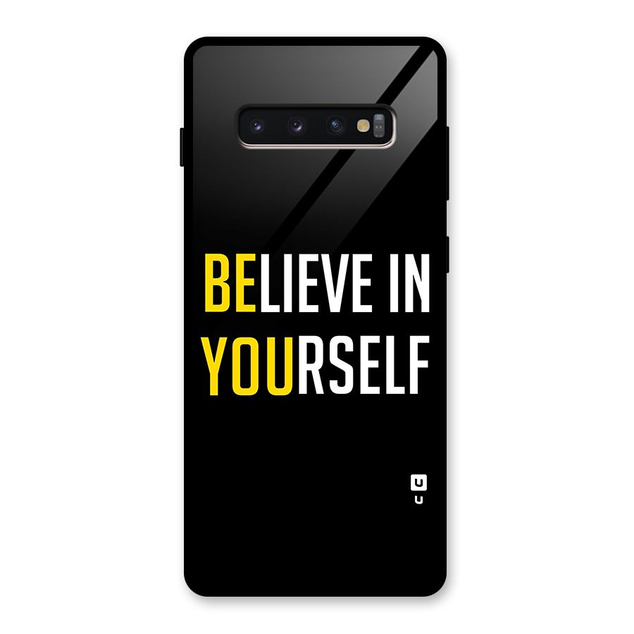 Believe In Yourself Black Glass Back Case for Galaxy S10 Plus