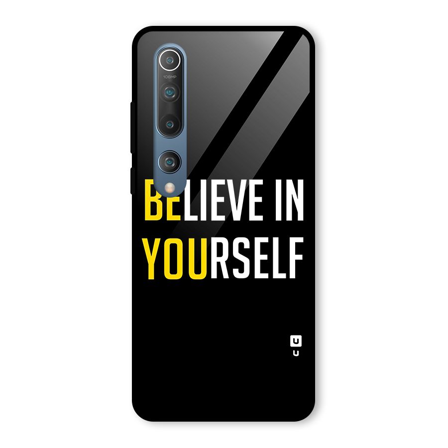 Believe In Yourself Black Glass Back Case for Mi 10