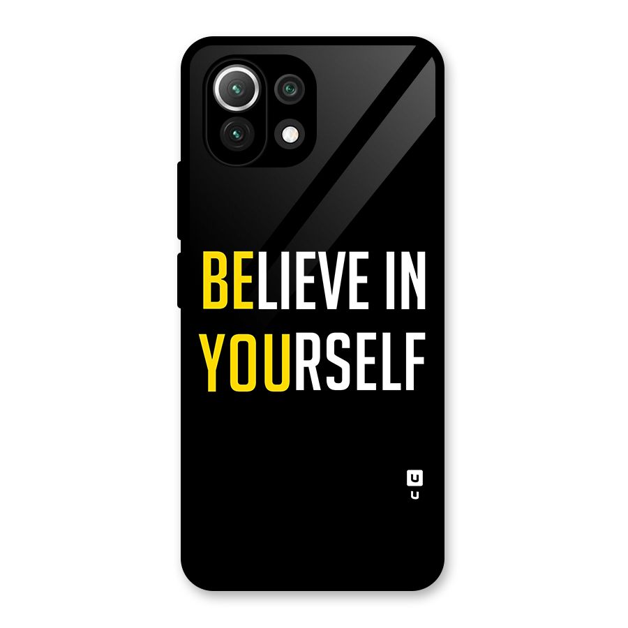 Believe In Yourself Black Glass Back Case for Mi 11 Lite