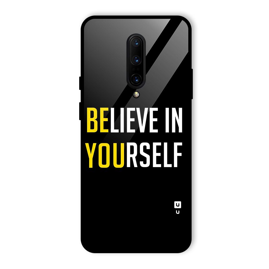 Believe In Yourself Black Glass Back Case for OnePlus 7 Pro