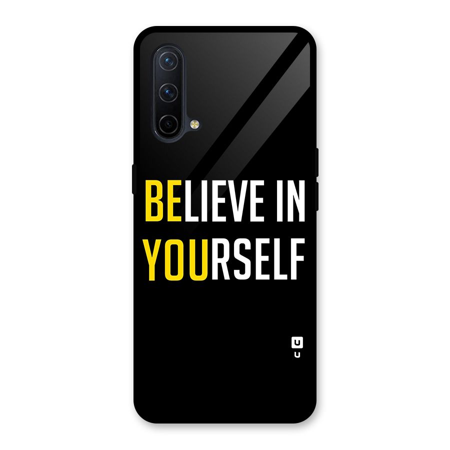 Believe In Yourself Black Glass Back Case for OnePlus Nord CE 5G