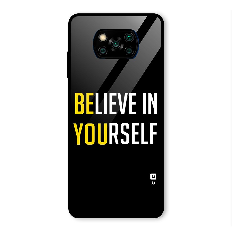 Believe In Yourself Black Glass Back Case for Poco X3 Pro