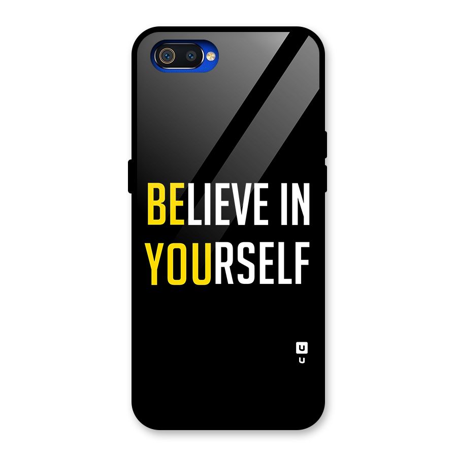 Believe In Yourself Black Glass Back Case for Realme C2