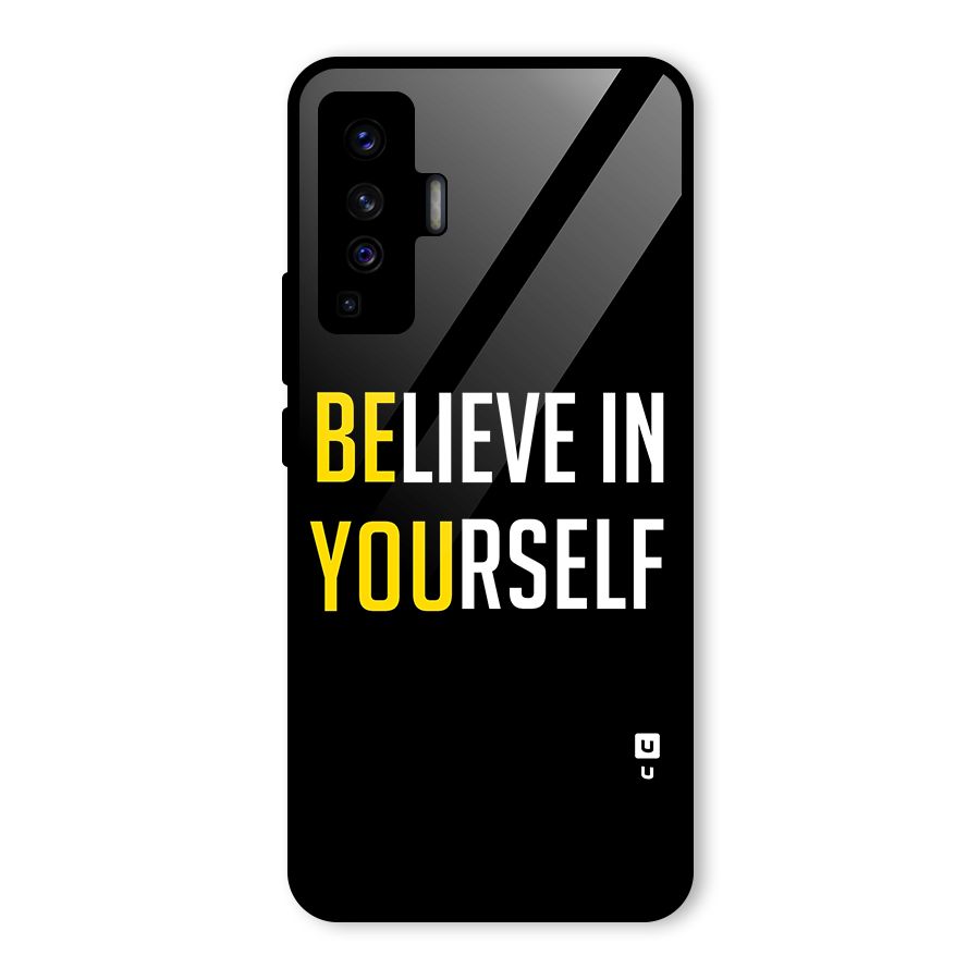 Believe In Yourself Black Glass Back Case for Vivo X50