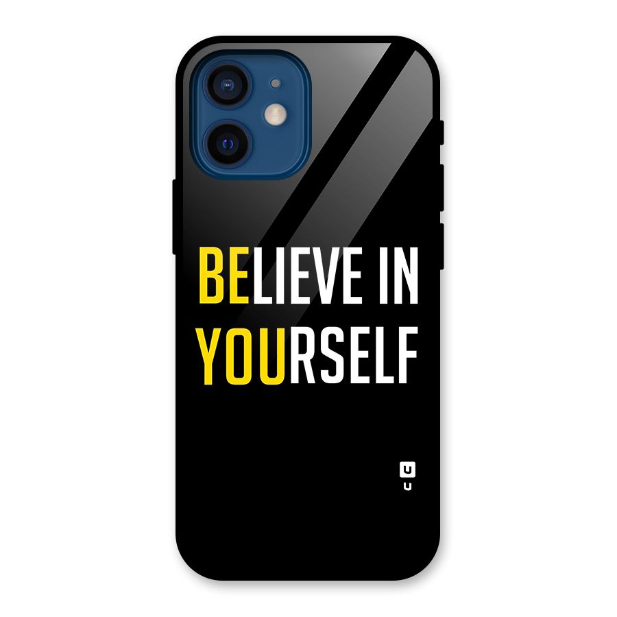 Believe In Yourself Black Glass Back Case for iPhone 12 Mini