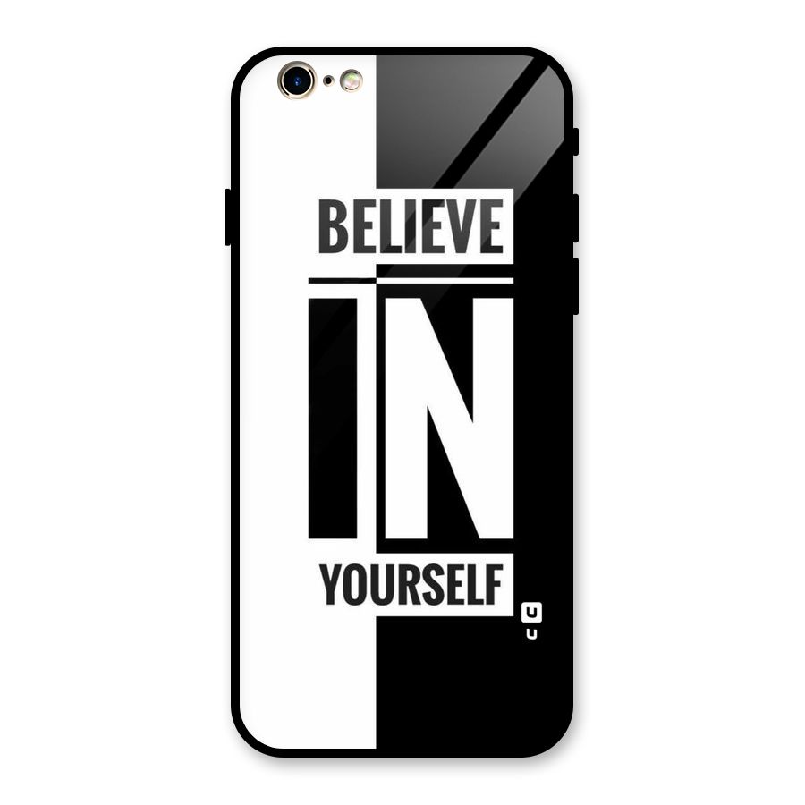 Believe Yourself Black Glass Back Case for iPhone 6 6S