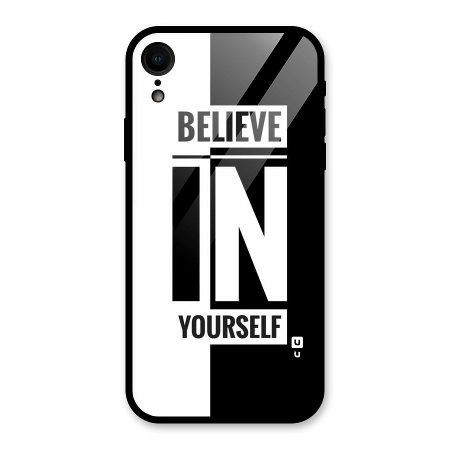Believe Yourself Black Glass Back Case for iPhone XR