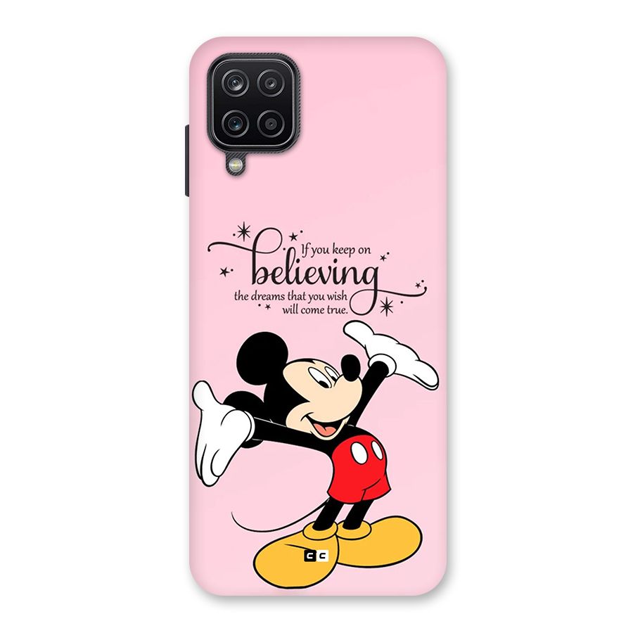 Believing Dreams Back Case for Galaxy A12