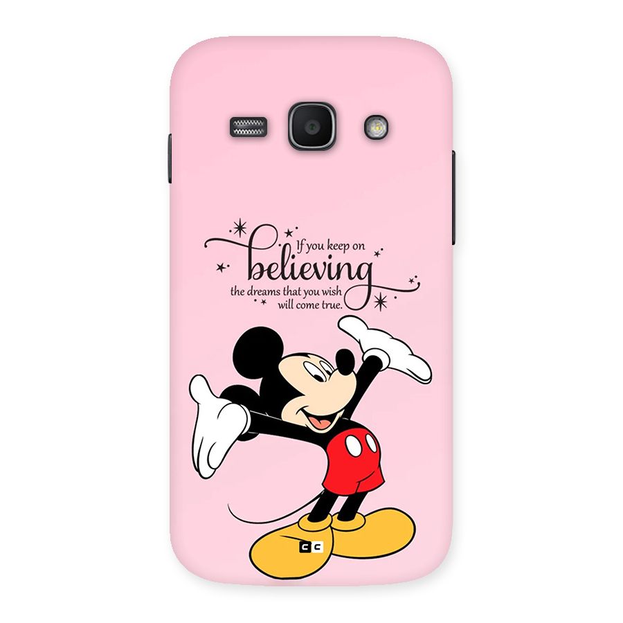 Believing Dreams Back Case for Galaxy Ace3