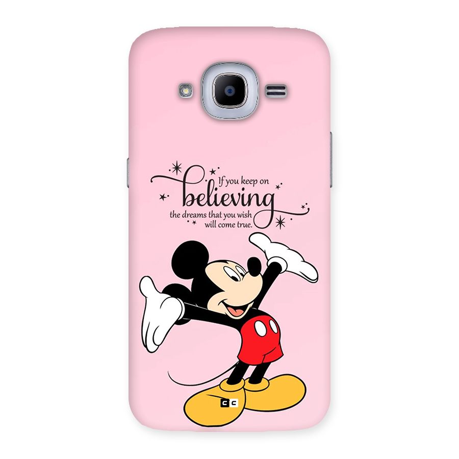 Believing Dreams Back Case for Galaxy J2 2016