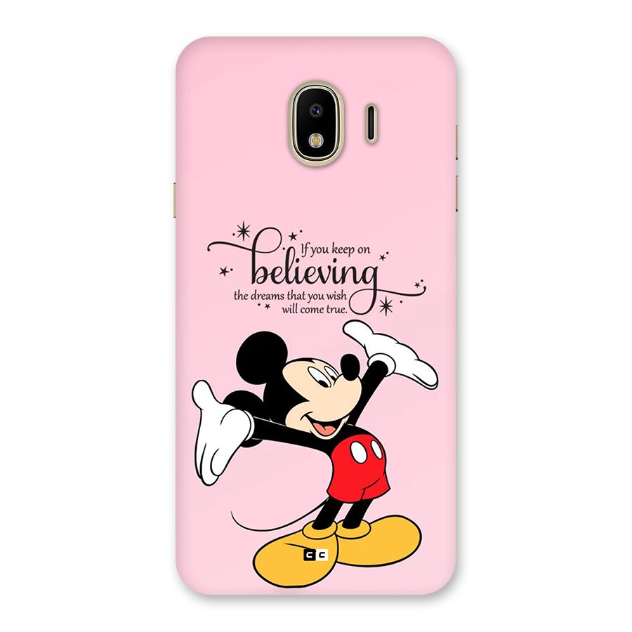 Believing Dreams Back Case for Galaxy J4