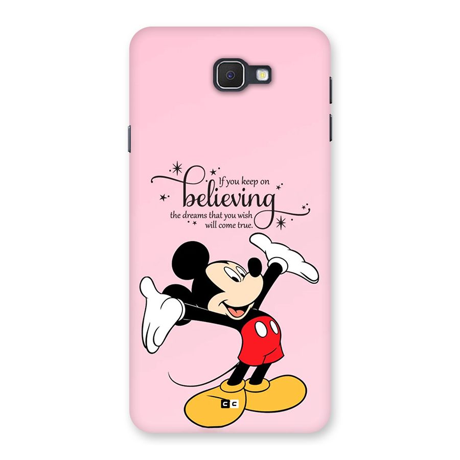 Believing Dreams Back Case for Galaxy J7 Prime