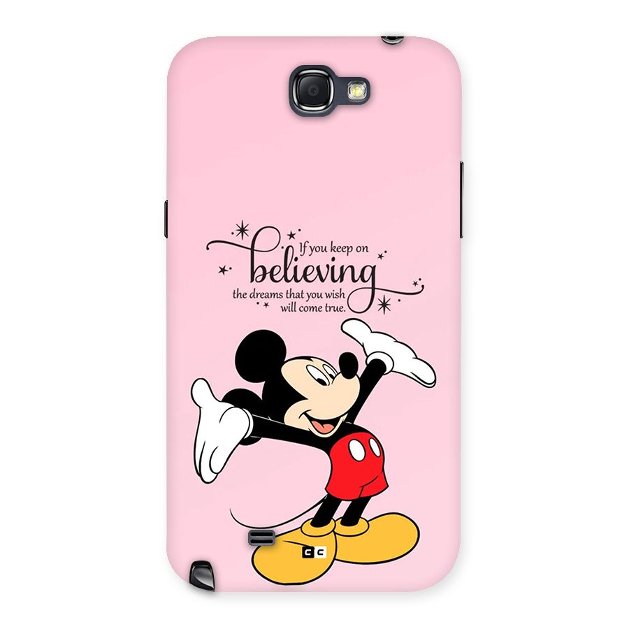 Believing Dreams Back Case for Galaxy Note 2