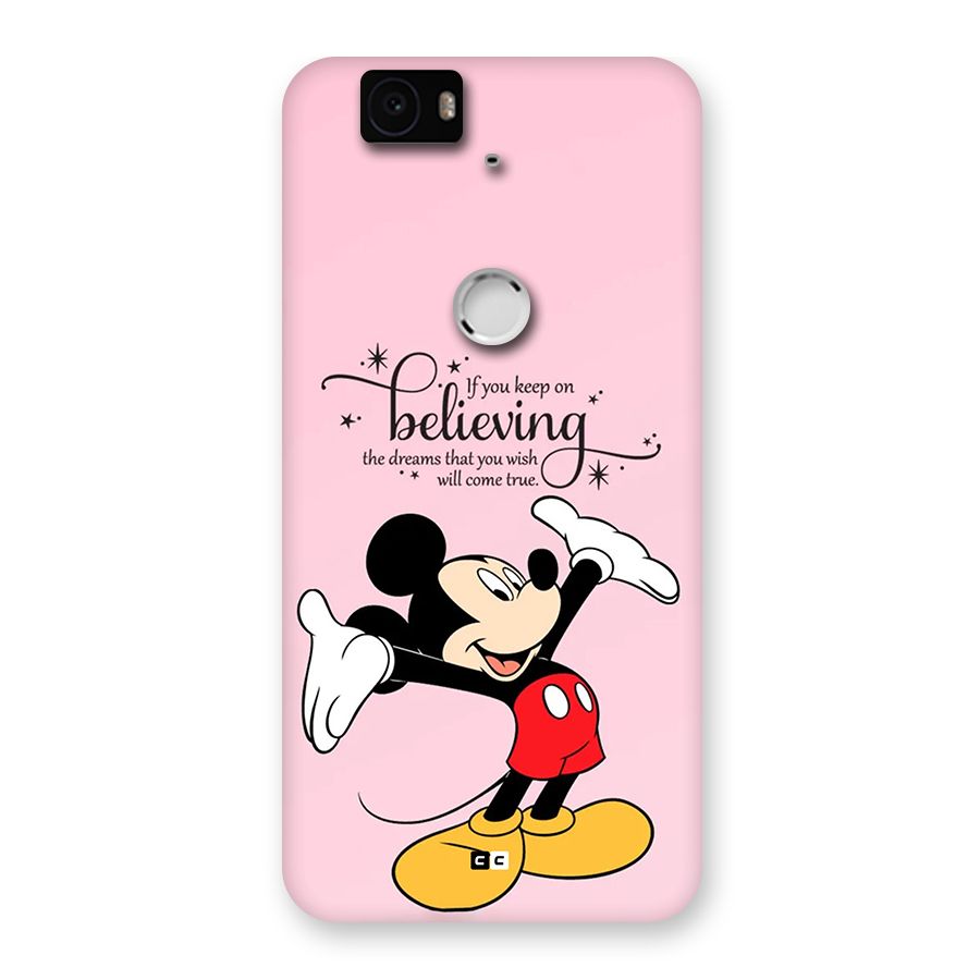 Believing Dreams Back Case for Google Nexus 6P
