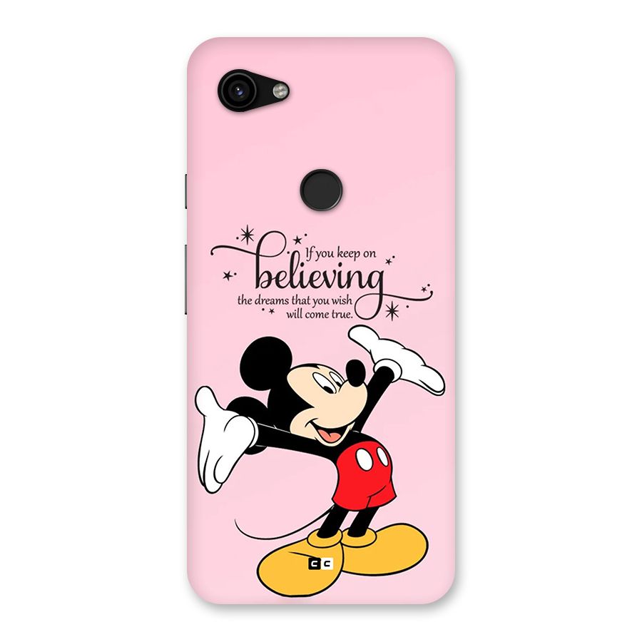 Believing Dreams Back Case for Google Pixel 3a XL