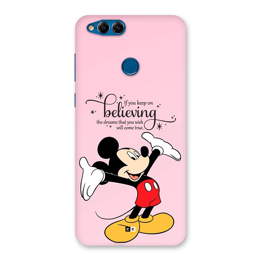 Believing Dreams Back Case for Honor 7X