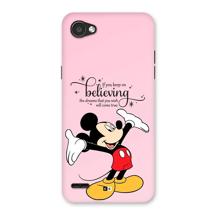 Believing Dreams Back Case for LG Q6