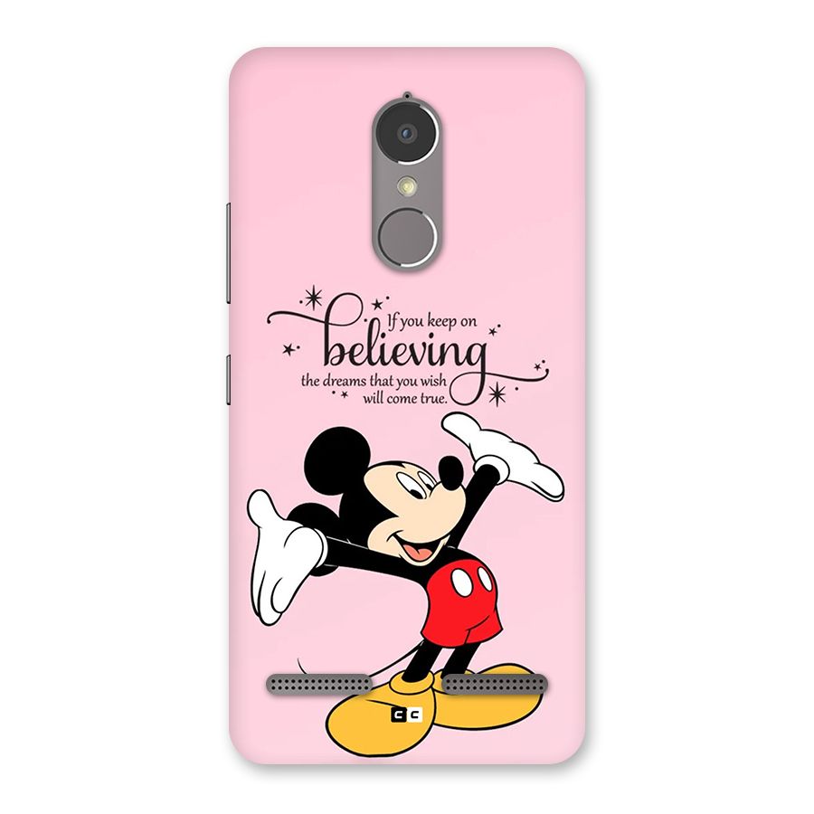 Believing Dreams Back Case for Lenovo K6
