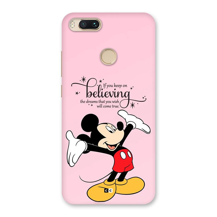 Believing Dreams Back Case for Mi A1
