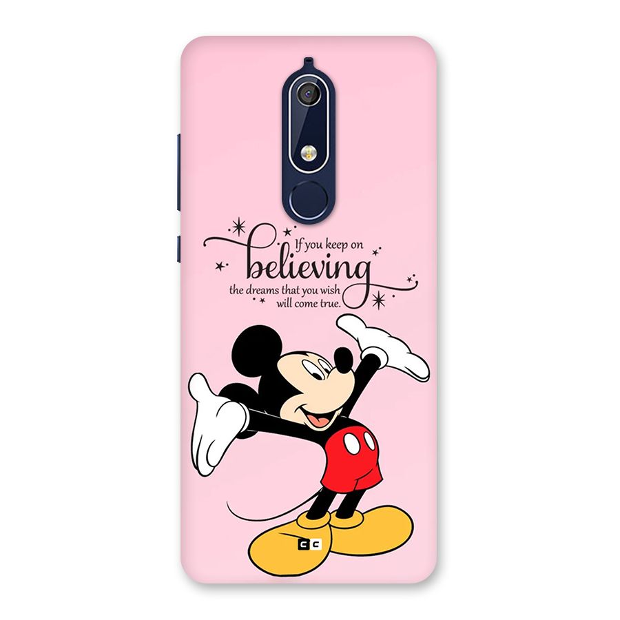 Believing Dreams Back Case for Nokia 5.1
