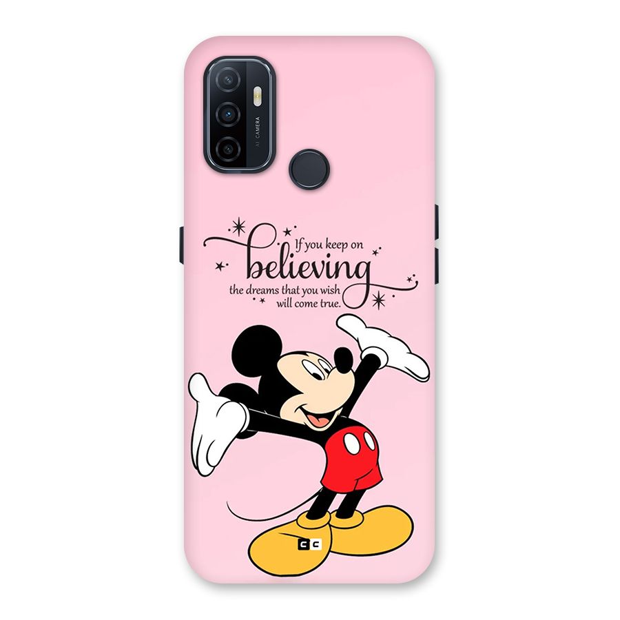 Believing Dreams Back Case for Oppo A33 (2020)