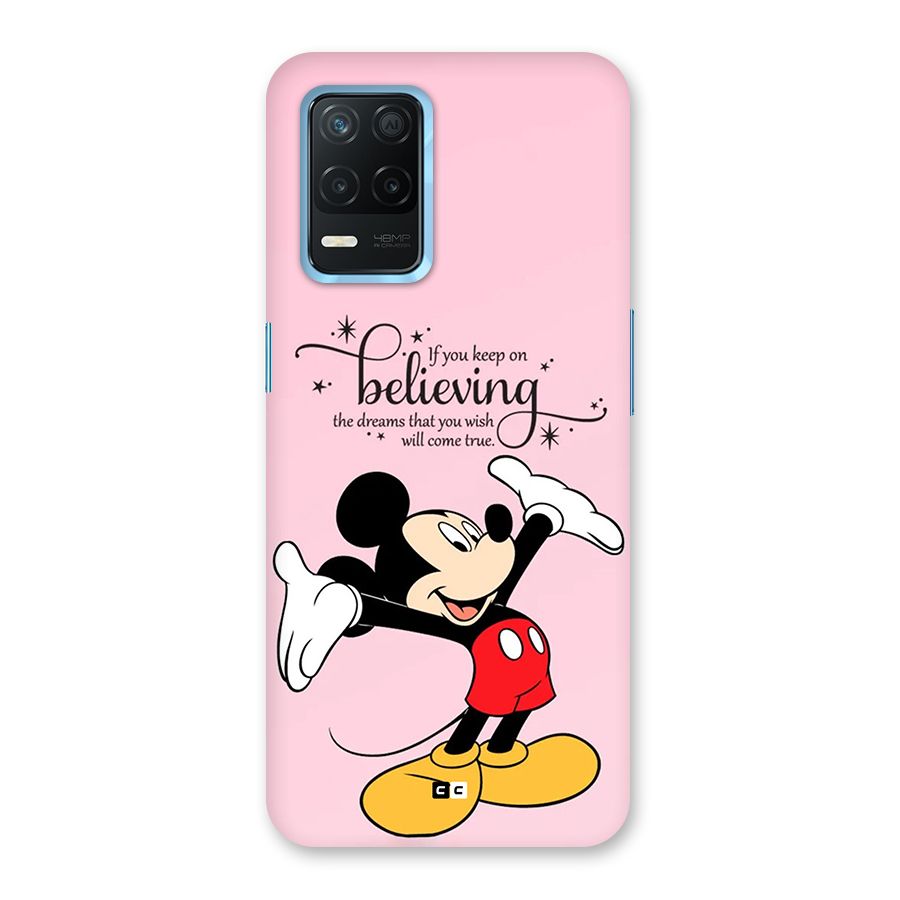 Believing Dreams Back Case for Realme 8s 5G