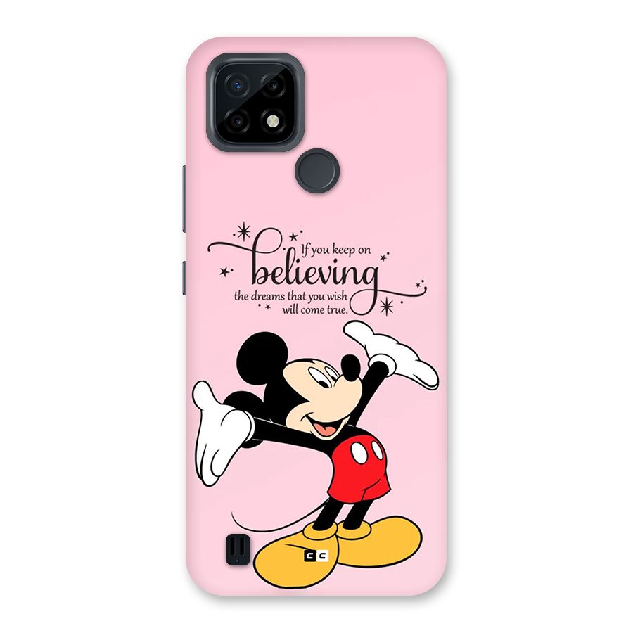 Believing Dreams Back Case for Realme C21
