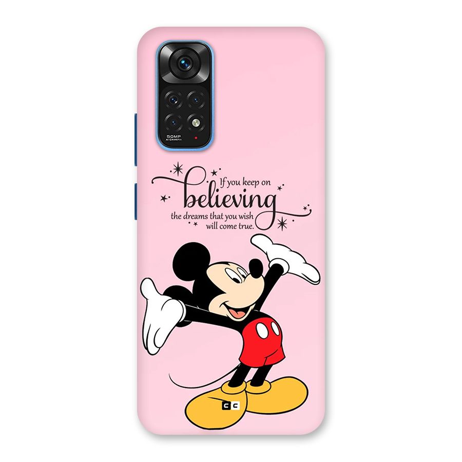 Believing Dreams Back Case for Redmi Note 11S