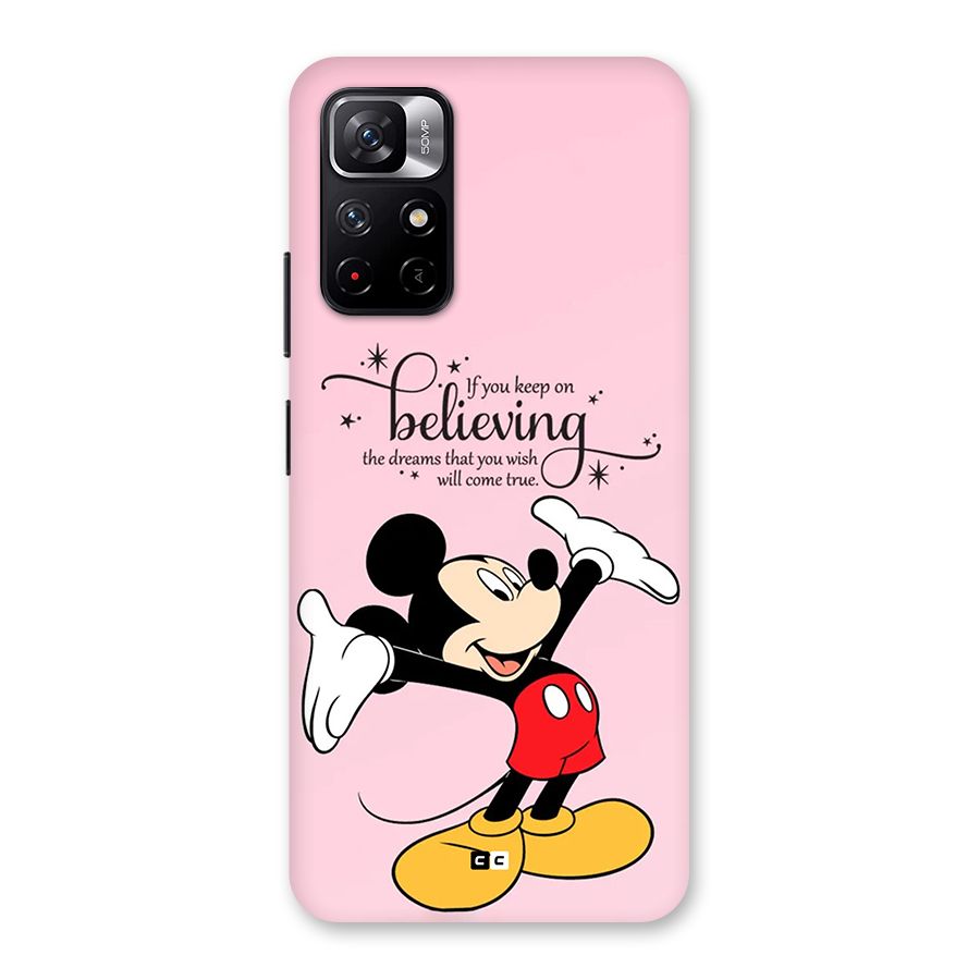 Believing Dreams Back Case for Redmi Note 11T 5G