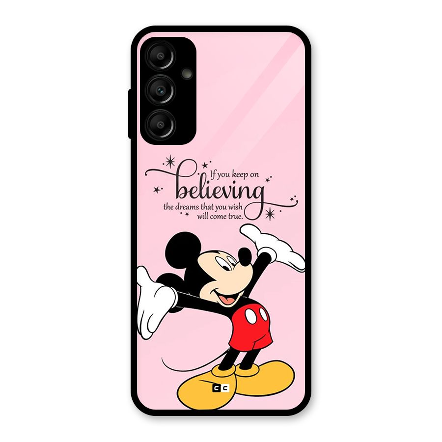 Believing Dreams Glass Back Case for Galaxy A14 5G
