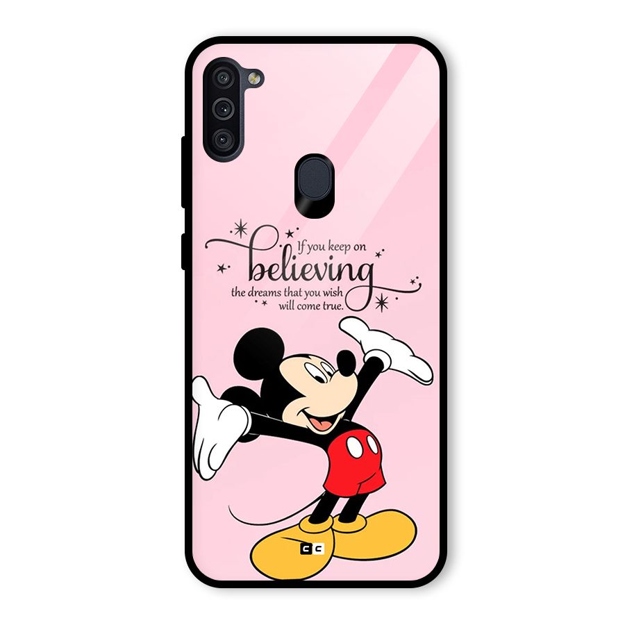 Believing Dreams Glass Back Case for Galaxy M11