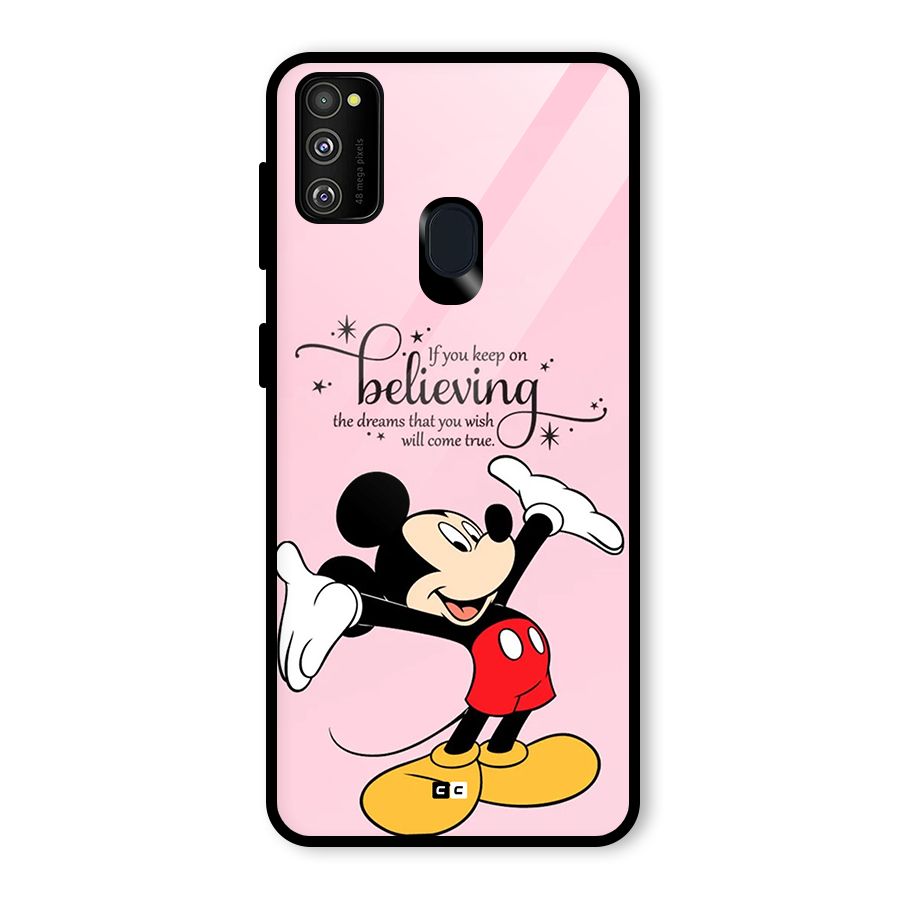 Believing Dreams Glass Back Case for Galaxy M30s
