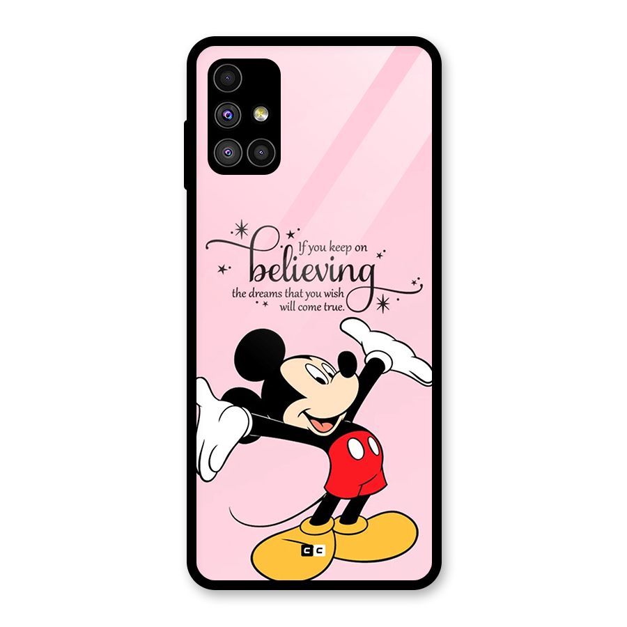 Believing Dreams Glass Back Case for Galaxy M51