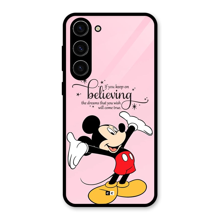 Believing Dreams Glass Back Case for Galaxy S23 Plus