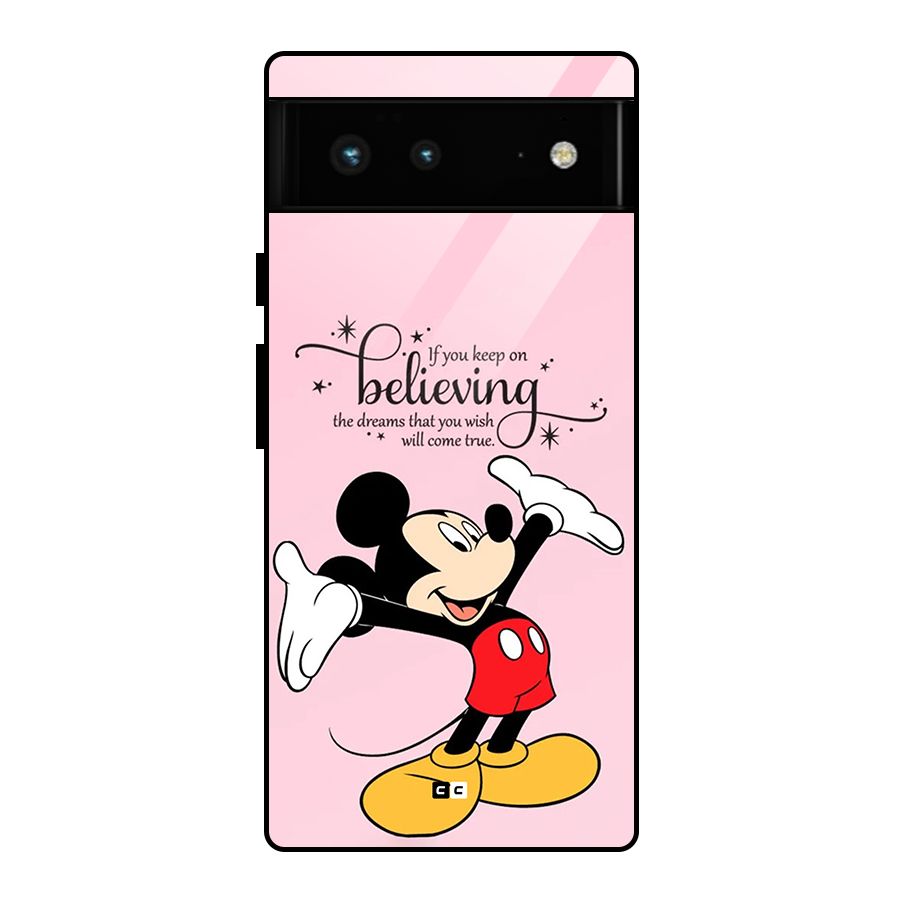 Believing Dreams Glass Back Case for Google Pixel 6