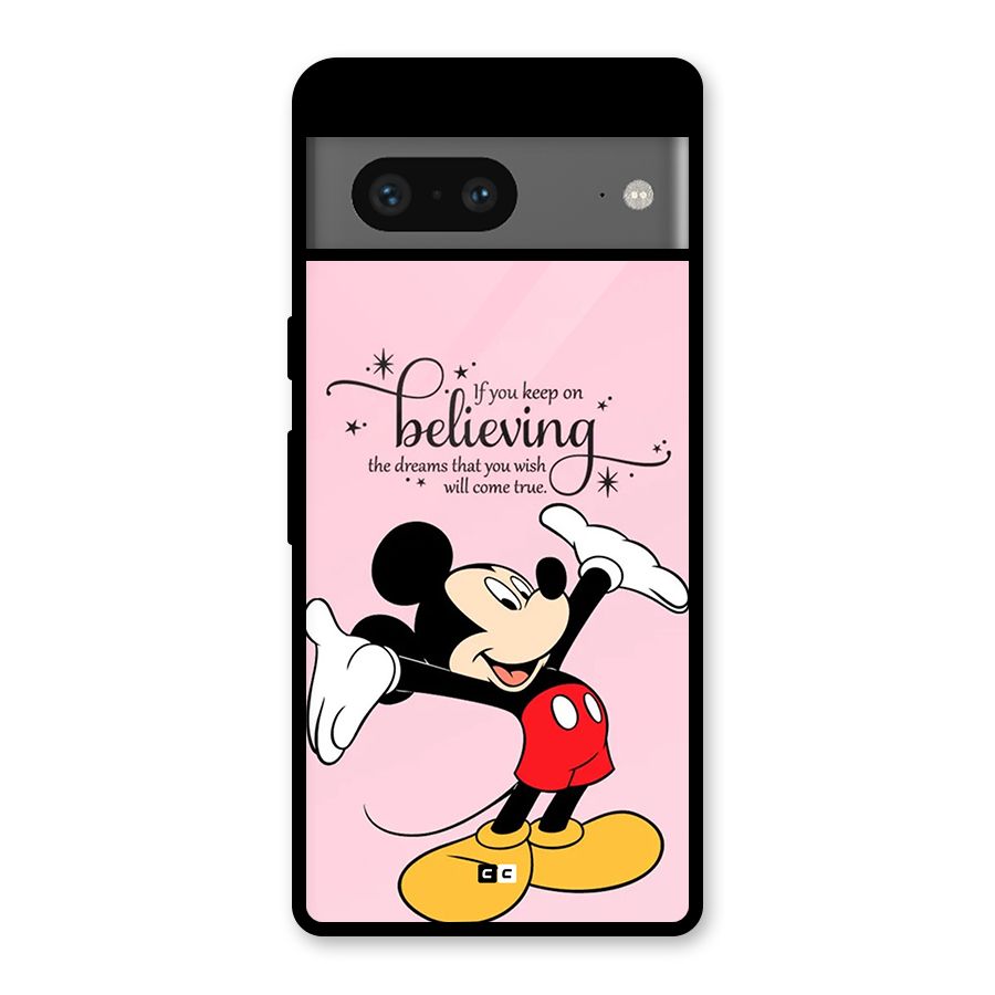 Believing Dreams Glass Back Case for Google Pixel 7