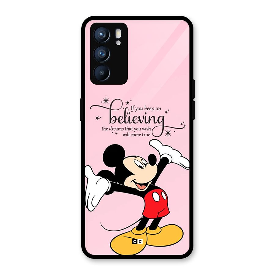 Believing Dreams Glass Back Case for Oppo Reno6 5G