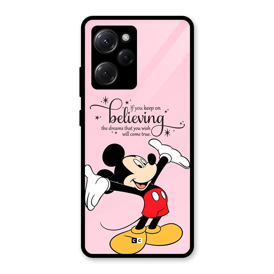 Believing Dreams Glass Back Case for Poco X5 Pro