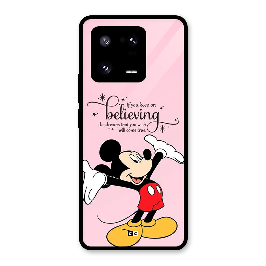 Believing Dreams Glass Back Case for Xiaomi 13 Pro