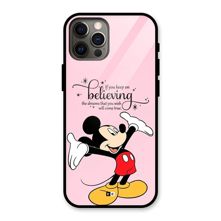 Believing Dreams Glass Back Case for iPhone 12 Pro