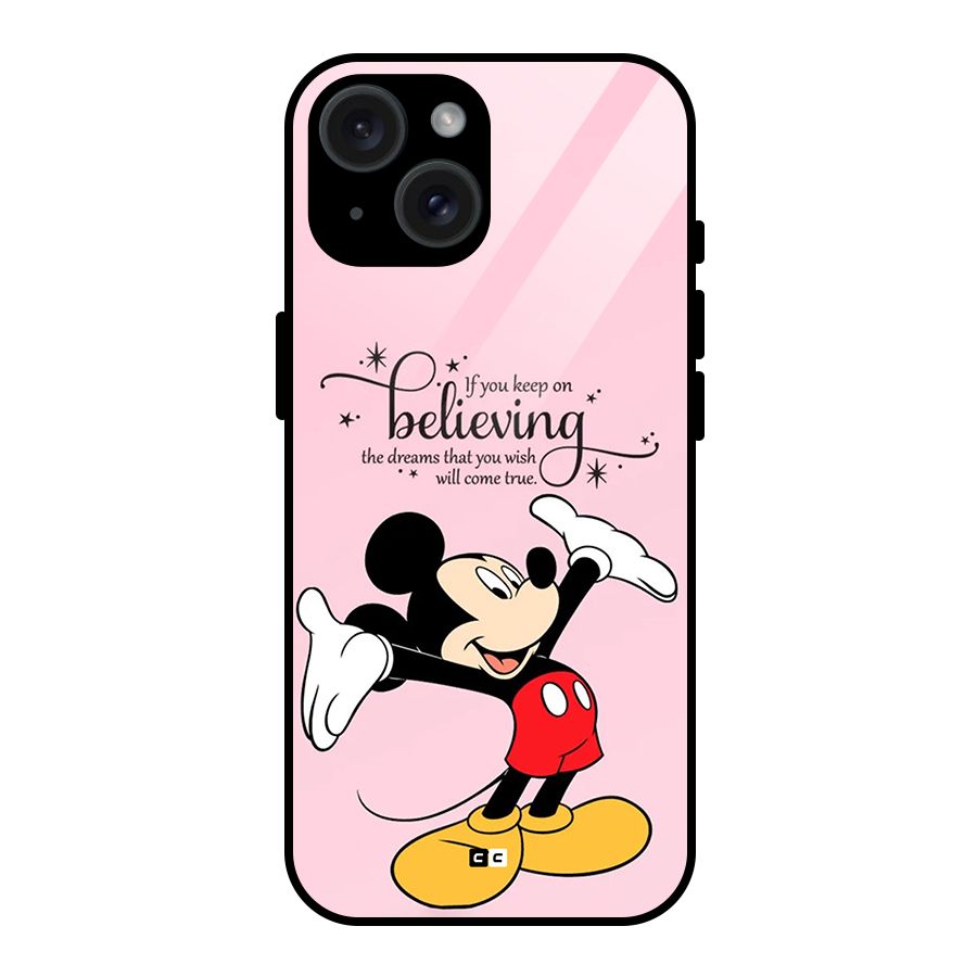 Believing Dreams Glass Back Case for iPhone 15