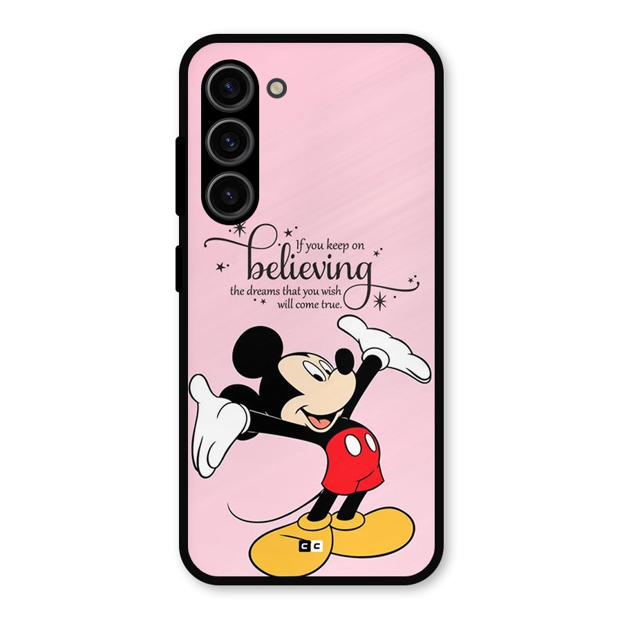 Believing Dreams Metal Back Case for Galaxy S23
