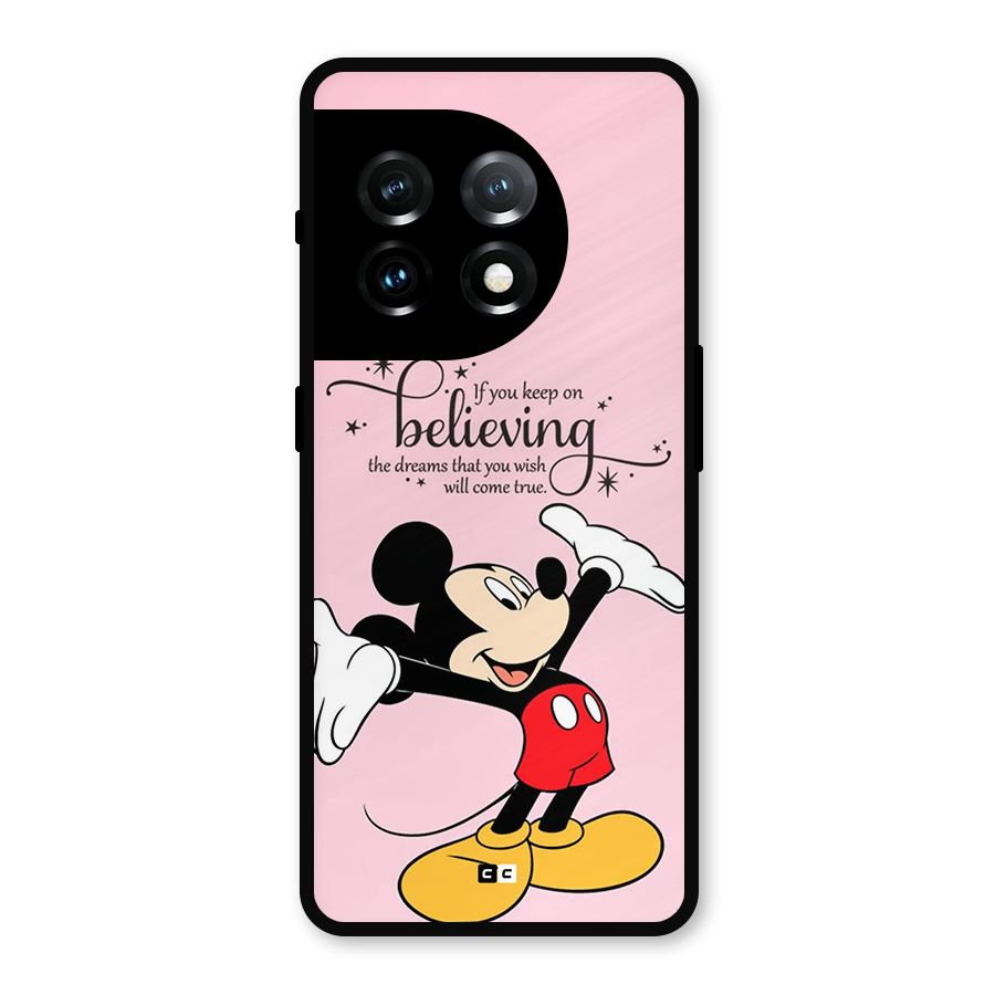 Believing Dreams Metal Back Case for OnePlus 11