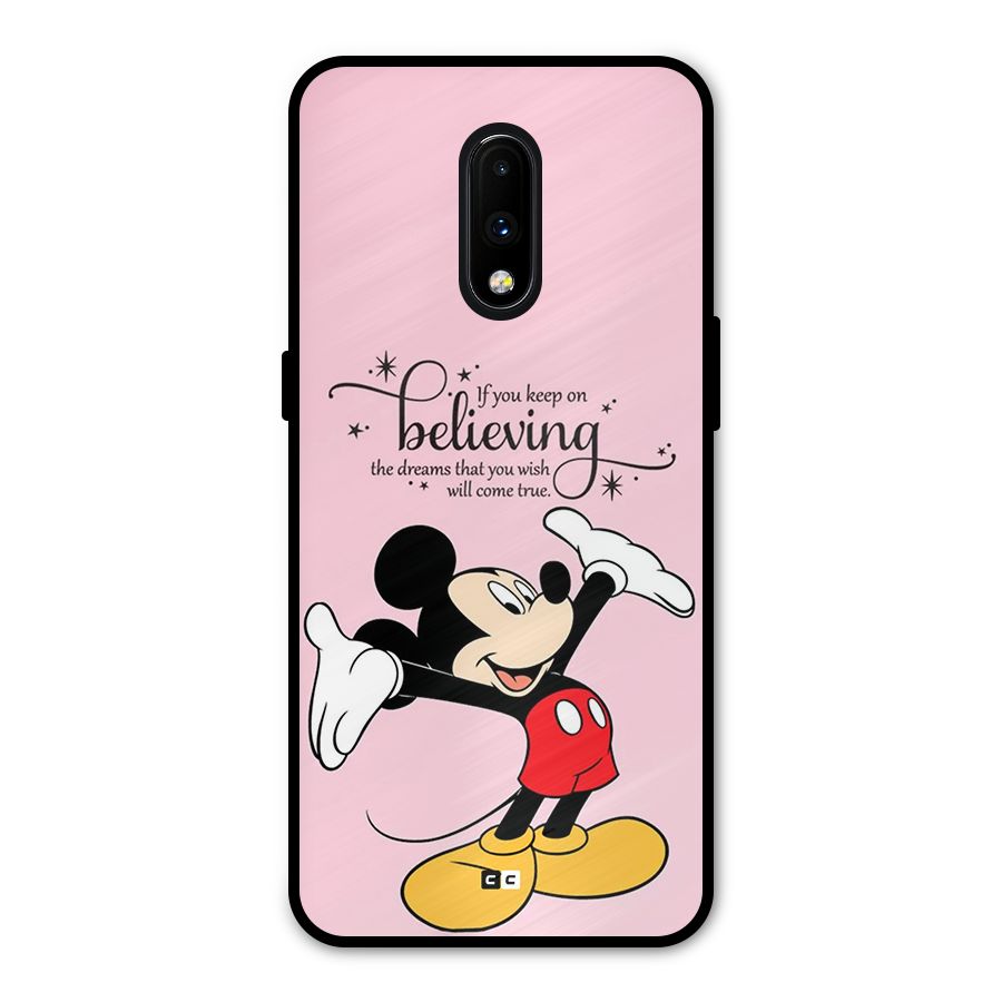 Believing Dreams Metal Back Case for OnePlus 7
