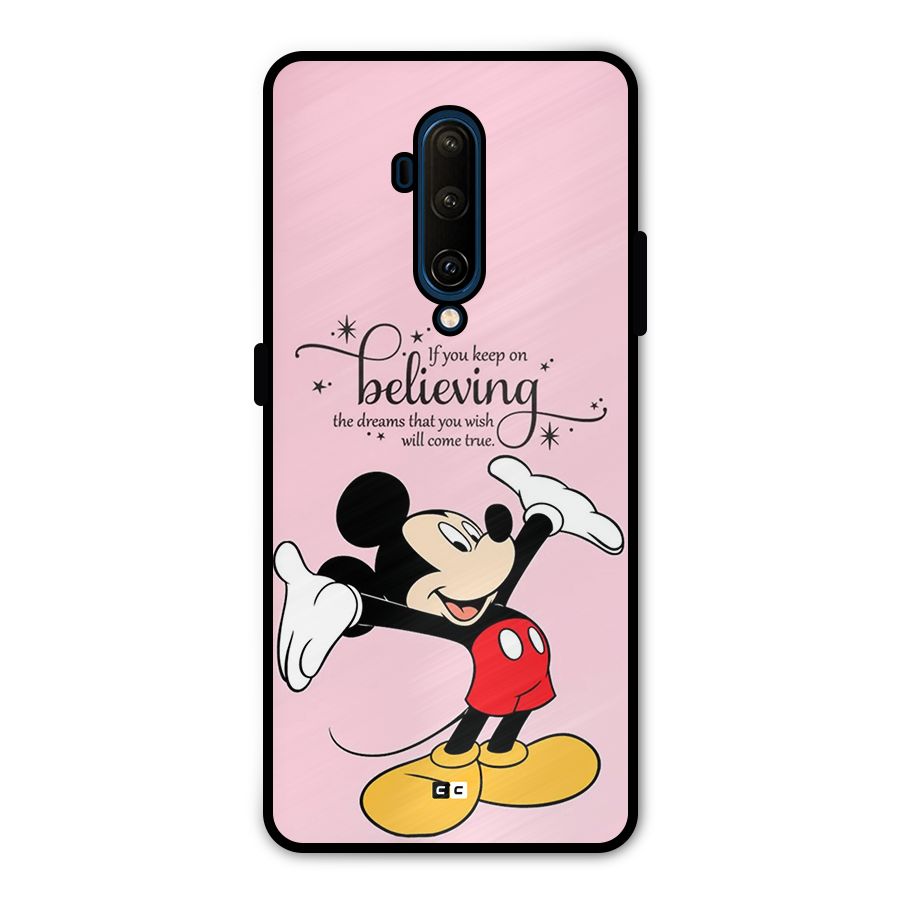 Believing Dreams Metal Back Case for OnePlus 7T Pro