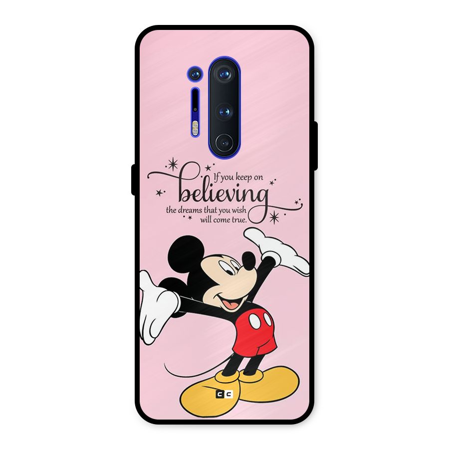 Believing Dreams Metal Back Case for OnePlus 8 Pro