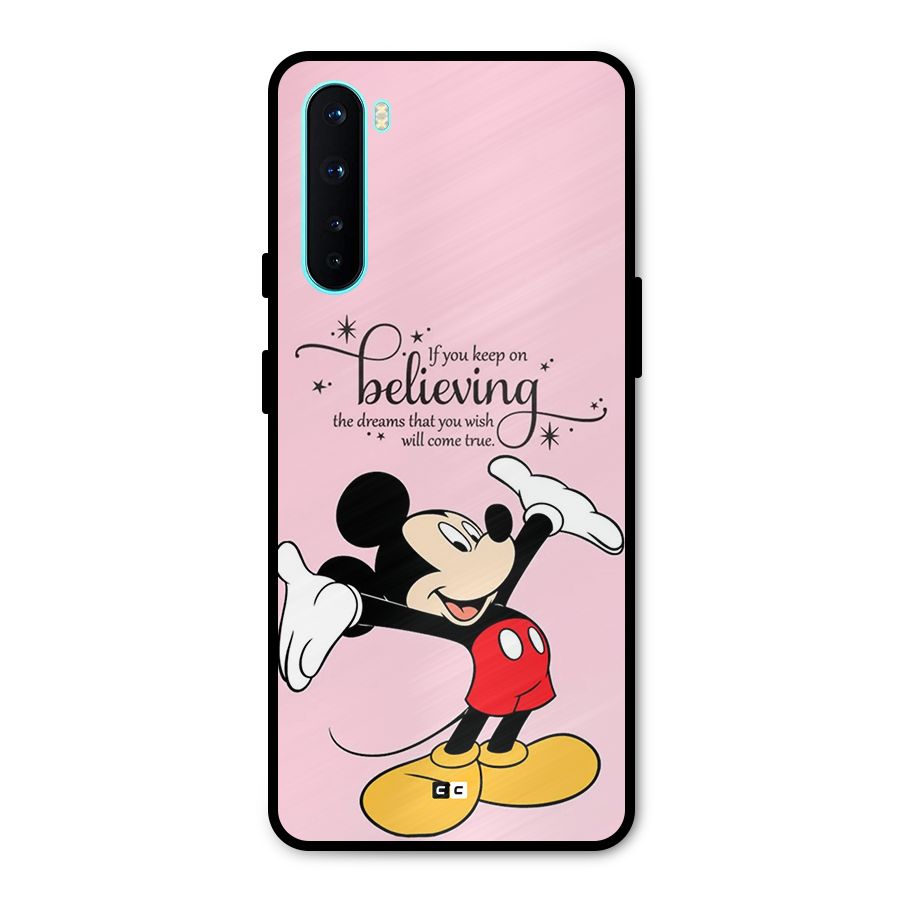 Believing Dreams Metal Back Case for OnePlus Nord