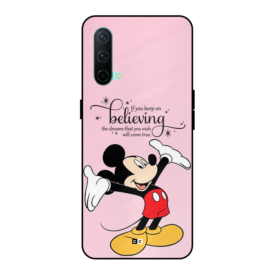 Believing Dreams Metal Back Case for OnePlus Nord CE 5G