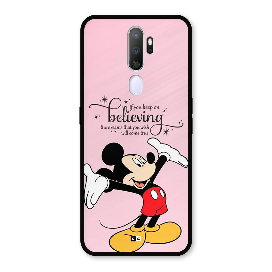 Believing Dreams Metal Back Case for Oppo A9 (2020)